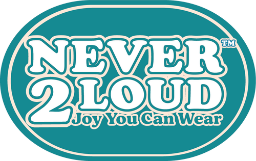 Never 2 Loud